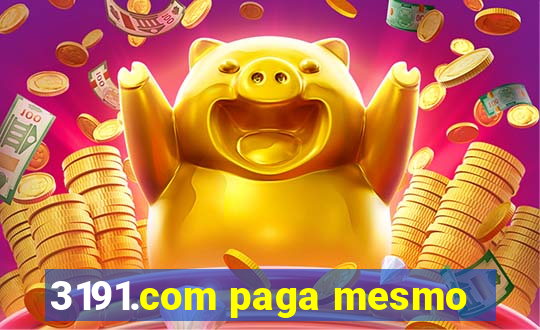 3191.com paga mesmo